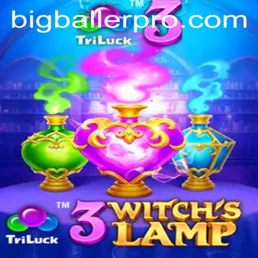 Exploring the Mystical World of 3WitchsLamp: A Guide to Becoming a Bigballer Pro