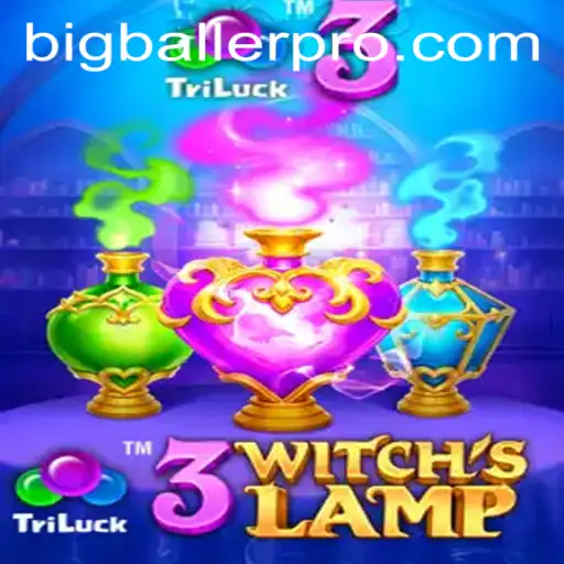 Exploring the Mystical World of 3WitchsLamp: A Guide to Becoming a Bigballer Pro
