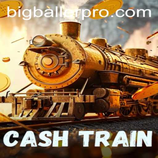 Exploring the Exciting World of CashTrain and BigBaller Pro