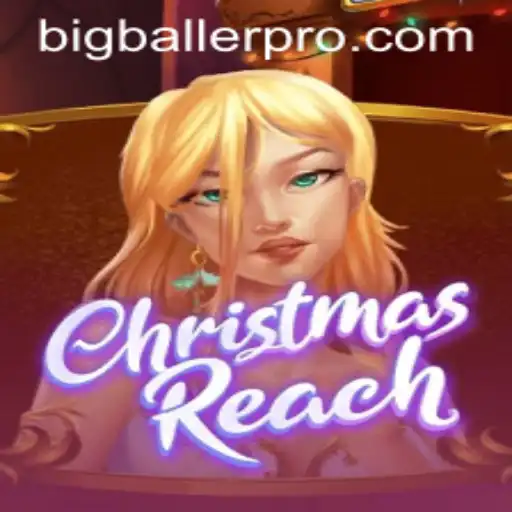 Explore the Magic of ChristmasReach: A Game for the Holidays