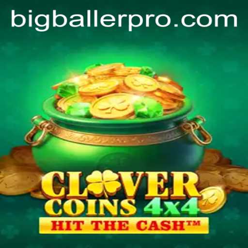 Explore the Thrills of CloverCoins4x4: A Game for Bigballer Pro Enthusiasts