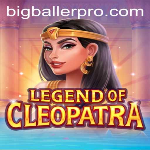 Exploring LegendOfCleopatra: An In-Depth Look at the Bigballer Pro Experience