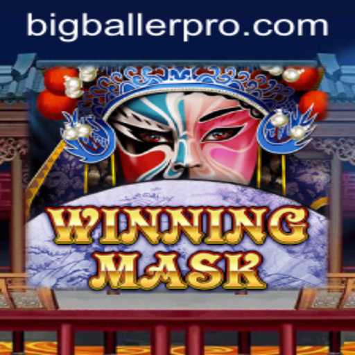 WinningMask: A Game-Changing Adventure for Bigballer Pro Enthusiasts